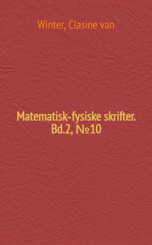 Matematisk-fysiske skrifter. Bd.2, №10 : Theory of finite systems of particles
