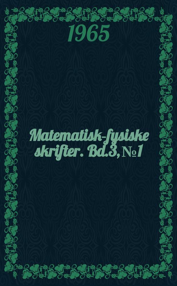 Matematisk-fysiske skrifter. Bd.3, №1 : The restricted problem of three bodies