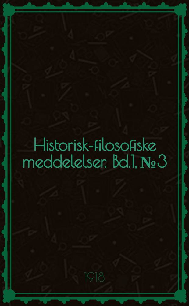 Historisk-filosofiske meddelelser. Bd.1, №3 : Contes Persans en langue populaire