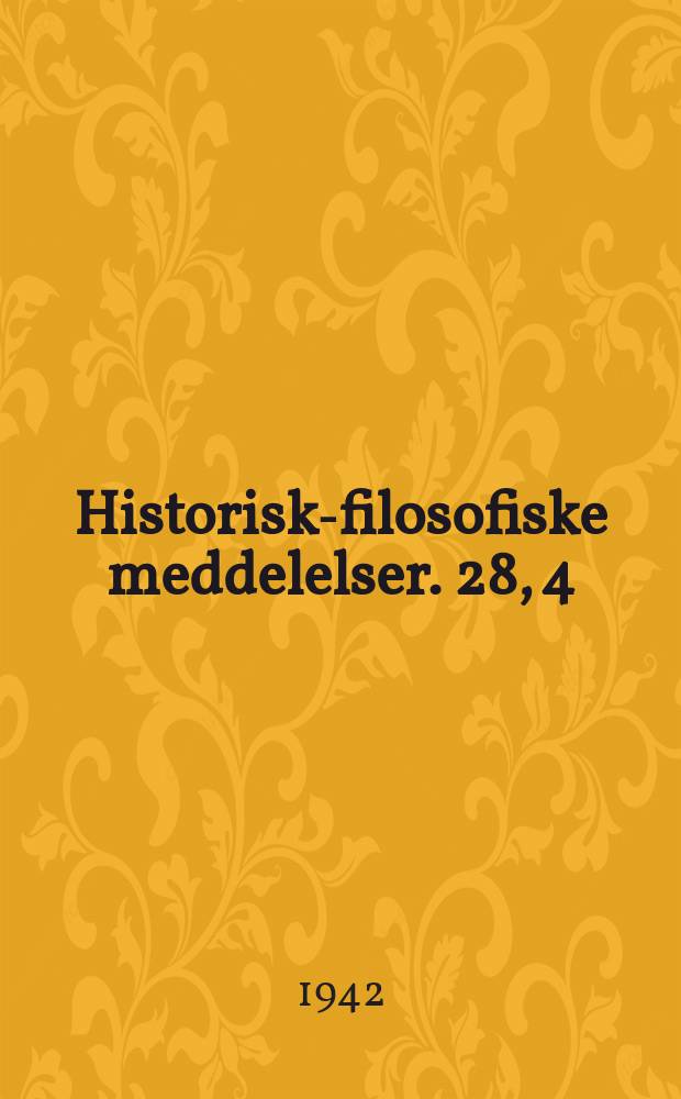 Historisk-filosofiske meddelelser. 28, 4 : Acht Kapitel des Tao-tê-king