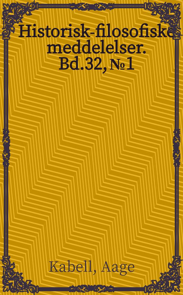 Historisk-filosofiske meddelelser. Bd.32, №1 : Don Pedro