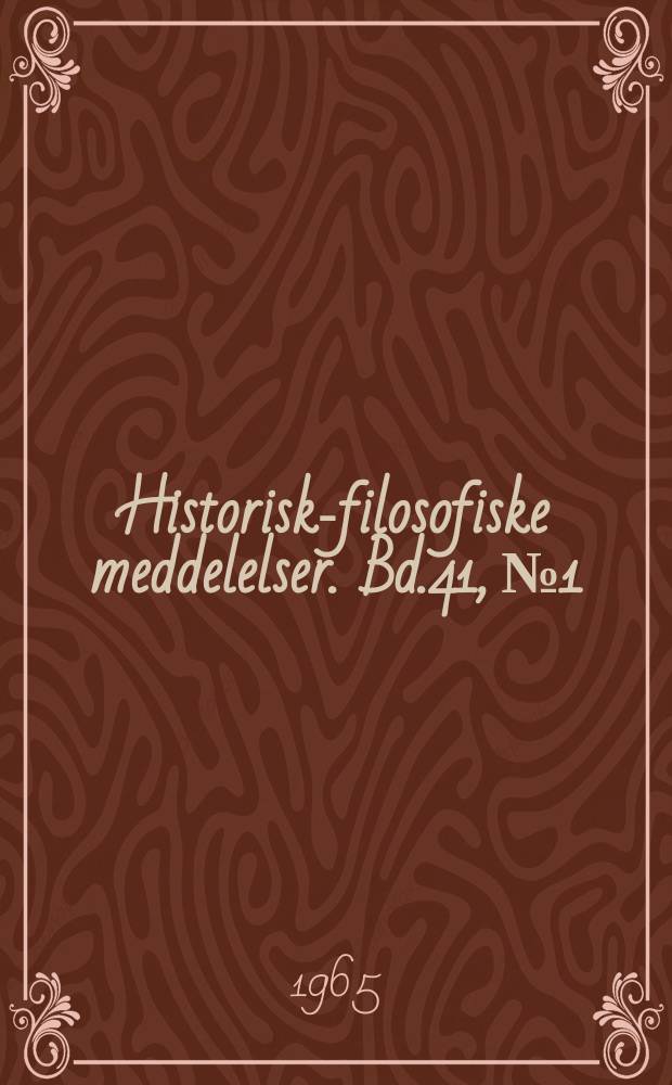 Historisk-filosofiske meddelelser. Bd.41, №1 : British mediation in the Danish-German conflict 1848-1850