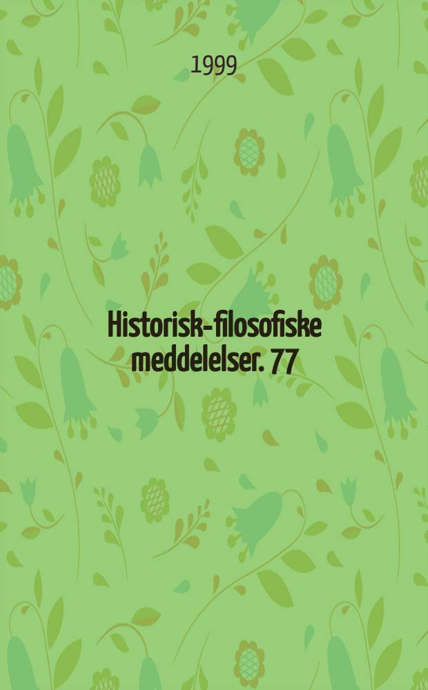 Historisk-filosofiske meddelelser. 77 : Medieval analyses in language and cognition