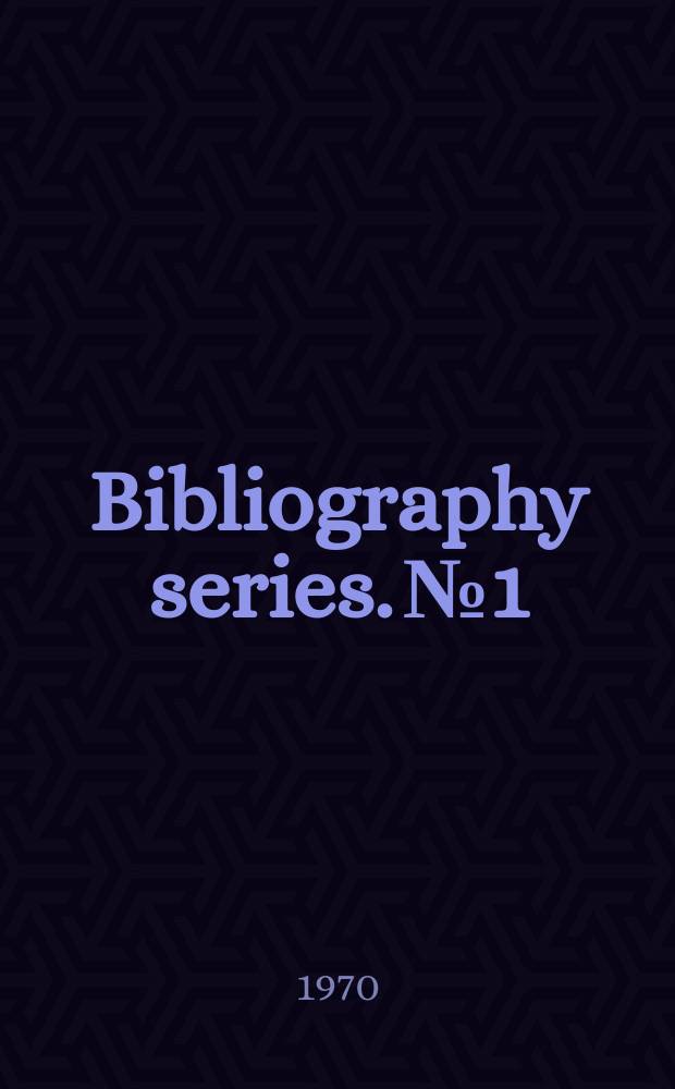 Bibliography series. №1 : Filipiniana holdings of De la Salle college library as of December 1969