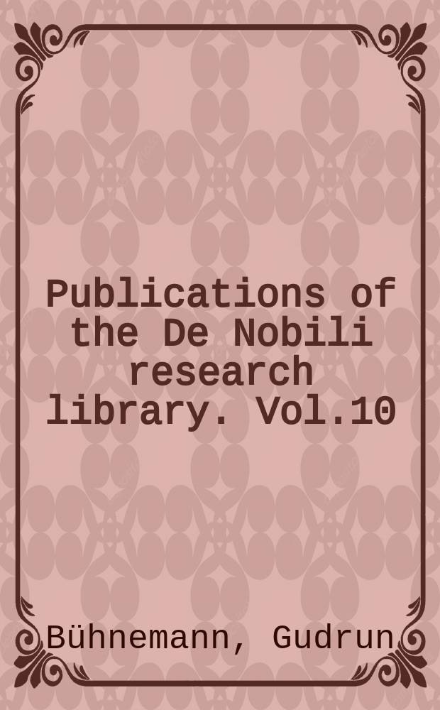 Publications of the De Nobili research library. Vol.10 : Budha-kaus̓ika's rāmarakṣāstotra