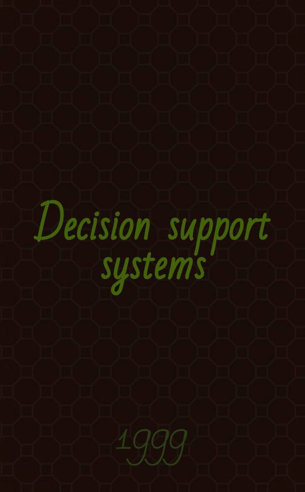 Decision support systems : The international journal. Vol.24, №3/4 : Restructuring the electric power business