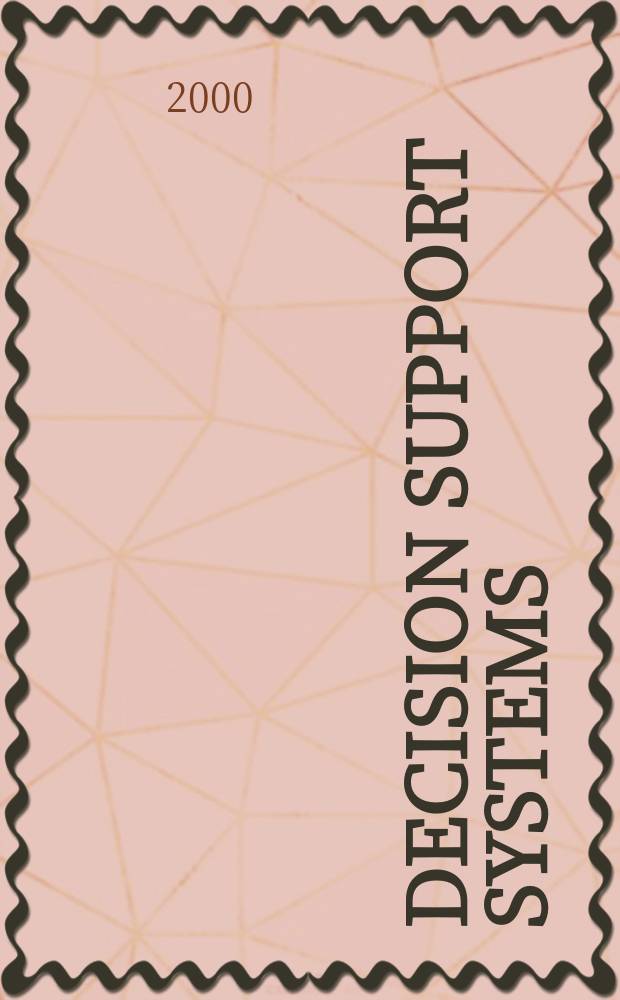 Decision support systems : The international journal. Vol.28, №4 : Intelligent agents and pricing in electronic commerce