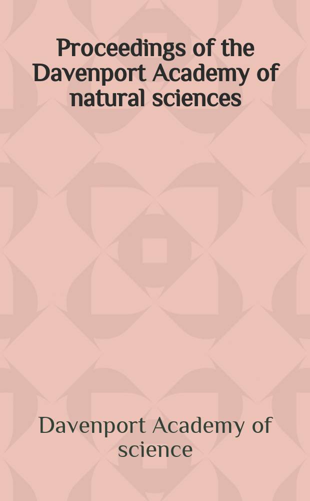 Proceedings of the Davenport Academy of natural sciences