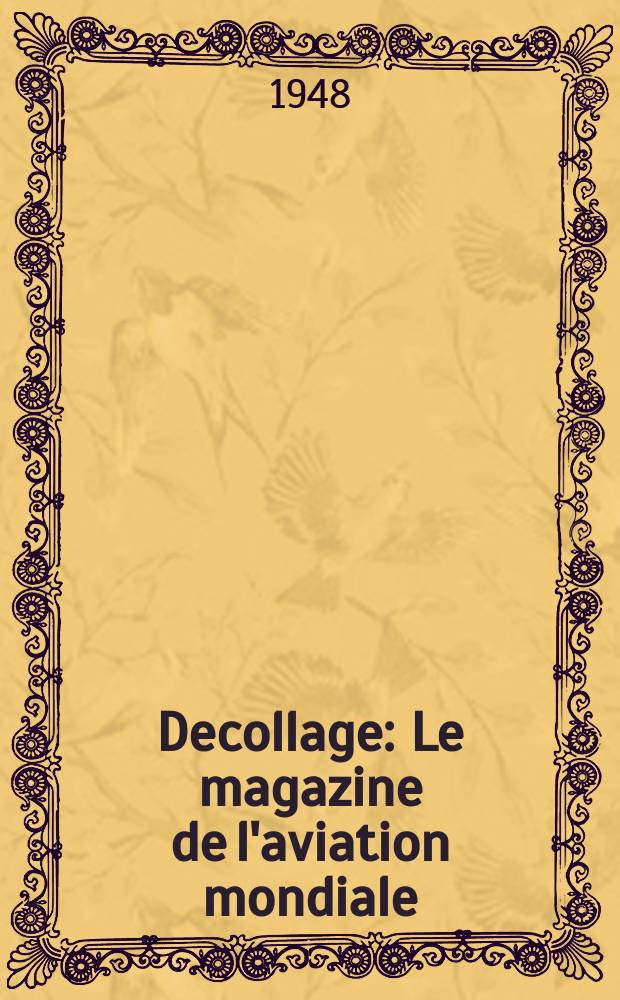 Decollage : Le magazine de l'aviation mondiale