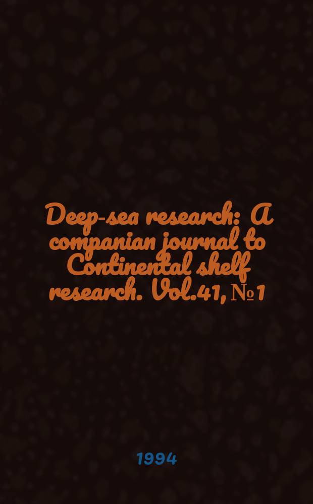 Deep-sea research : A companian journal to Continental shelf research. Vol.41, №1 : U.S. GLOBEC