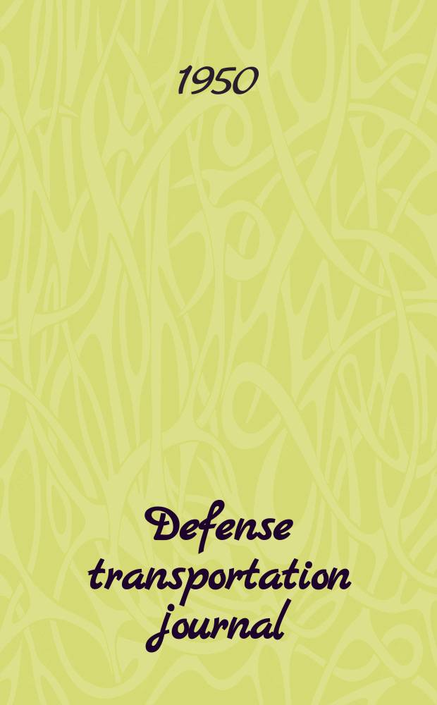 Defense transportation journal : DTJ