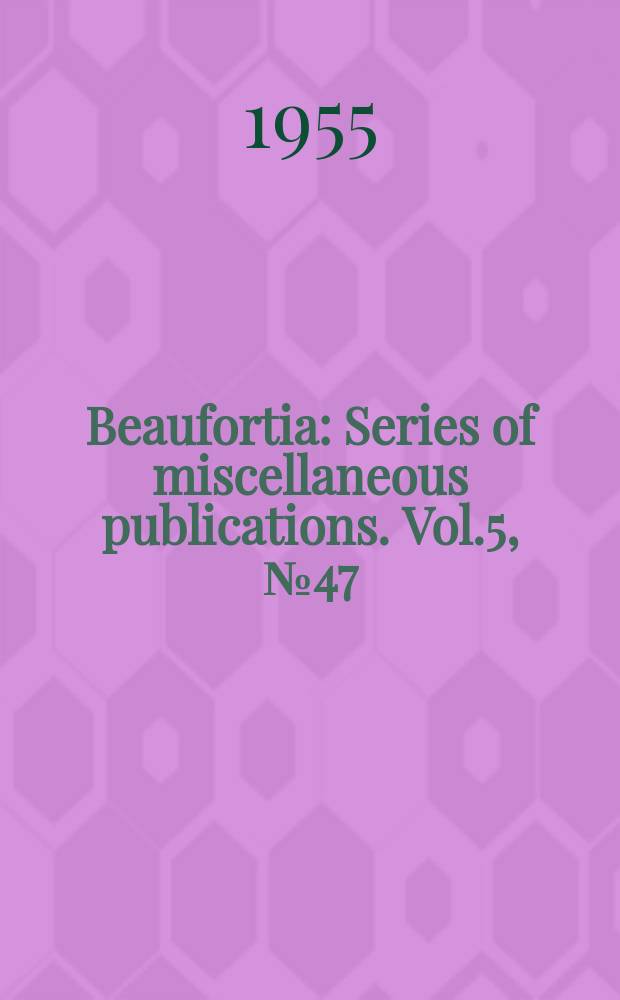 Beaufortia : Series of miscellaneous publications. Vol.5, №47 : Report on the Syrphid Flies collected by the "Fourth Dutch Karakorum Expedition, 1935"