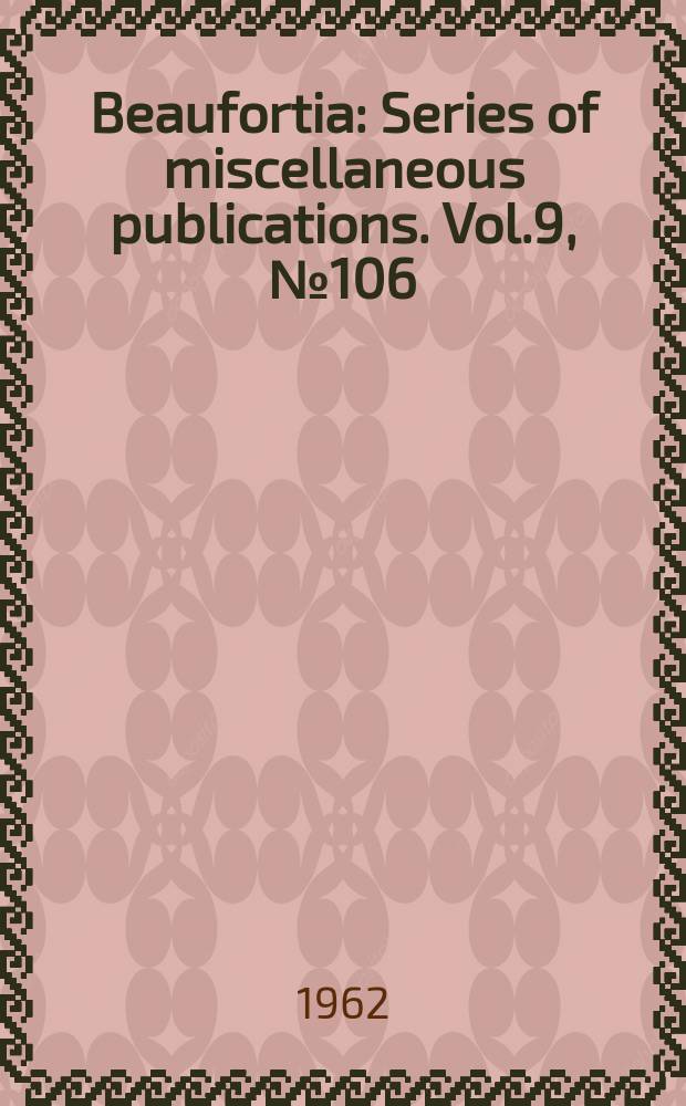 Beaufortia : Series of miscellaneous publications. Vol.9, №106 : Présence de réceptacles séminaux chez les Caméléons