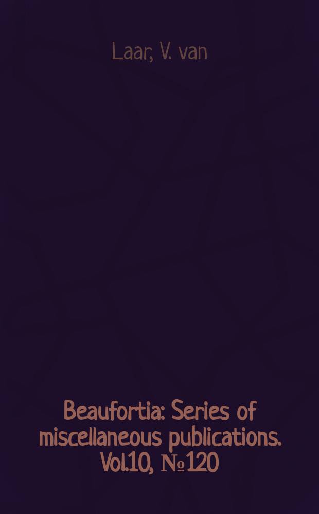 Beaufortia : Series of miscellaneous publications. Vol.10, №120 : On some Chiroptera from Greece