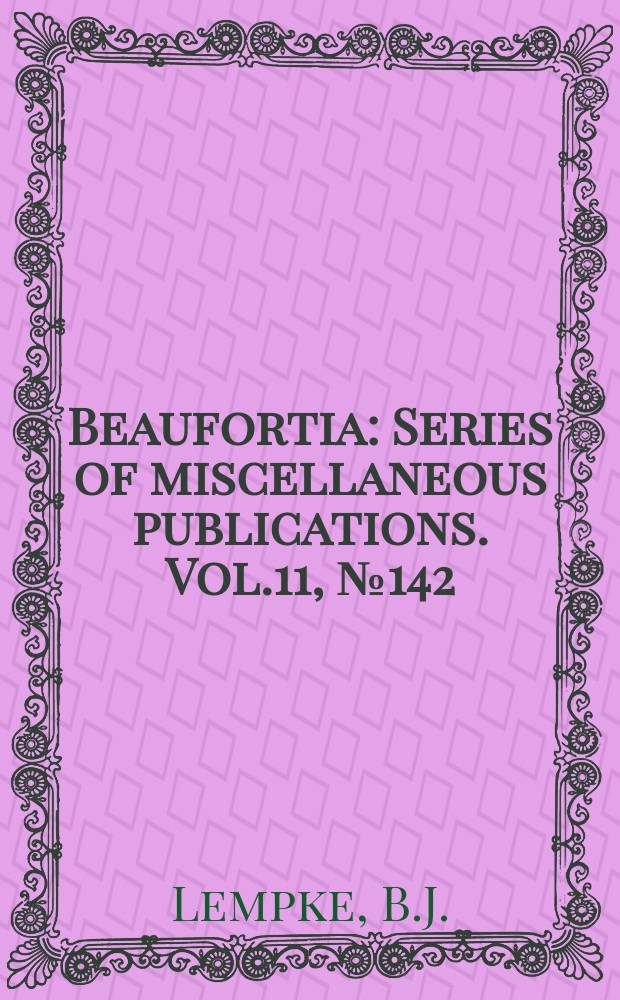 Beaufortia : Series of miscellaneous publications. Vol.11, №142 : New forms of Lepidoptera from the Netherlands