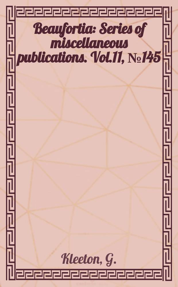 Beaufortia : Series of miscellaneous publications. Vol.11, №145 : Sur la présence de Pseudomyicola spinosus (Raff. & Mont.) (Crustacea, Copepoda) dans l'Atlantique ...