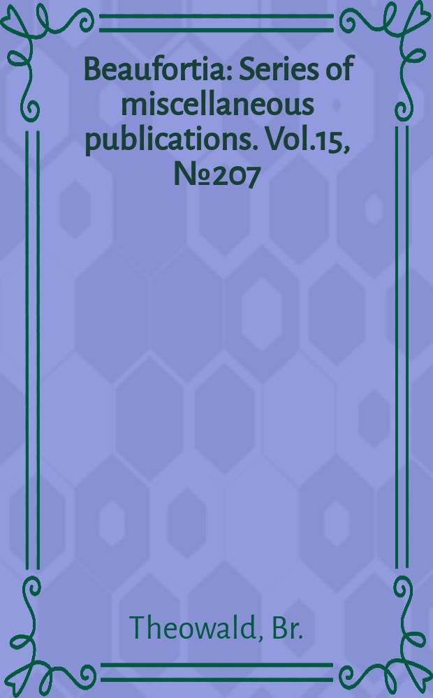 Beaufortia : Series of miscellaneous publications. Vol.15, №207 : Die Tipula excisa-Gruppe in den Pyrenäen (Diptera)
