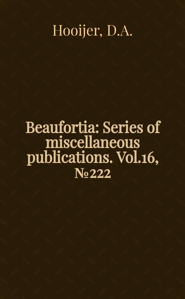 Beaufortia : Series of miscellaneous publications. Vol.16, №222 : Pleistocene vertebrates from Celebes
