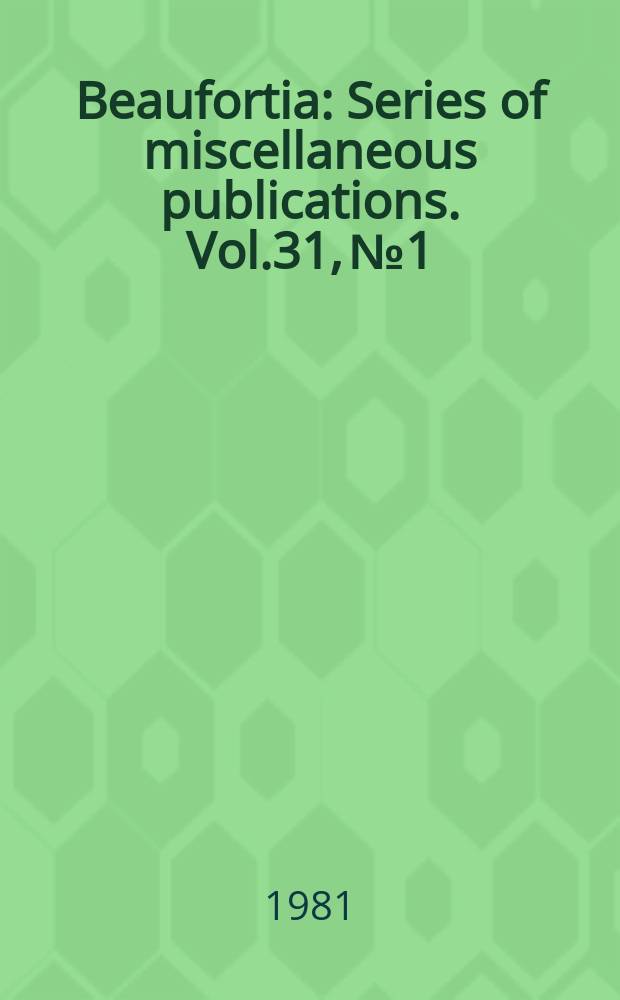 Beaufortia : Series of miscellaneous publications. Vol.31, №1 : Taxonomy and geography of Rousettus amplexicaudatus (Geoffroy, 1810) with comparative notes on sympatric congeners (Mammalia, Megachiroptera)