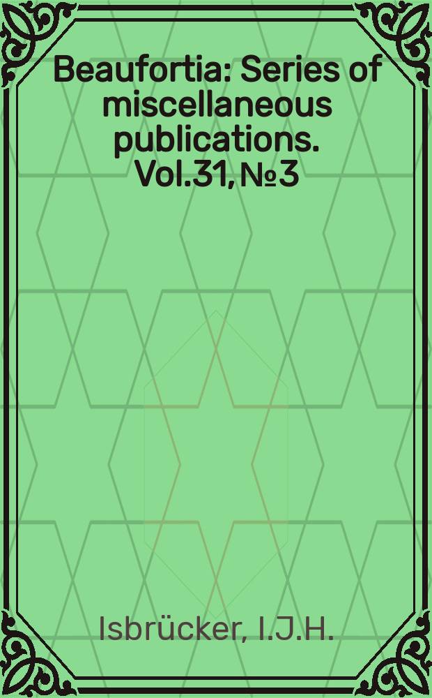 Beaufortia : Series of miscellaneous publications. Vol.31, №3 : Revision of Loricaria Linnaeus, 1758 (Pisces, Siluriformes, Loricariidae)