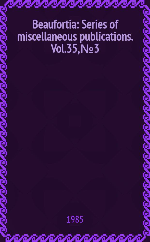 Beaufortia : Series of miscellaneous publications. Vol.35, №3 : Neolissochilus, a new genus of South Asian cyprinid fishes