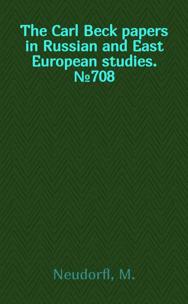 The Carl Beck papers in Russian and East European studies. №708 : Masaryk's understanding of democracy...