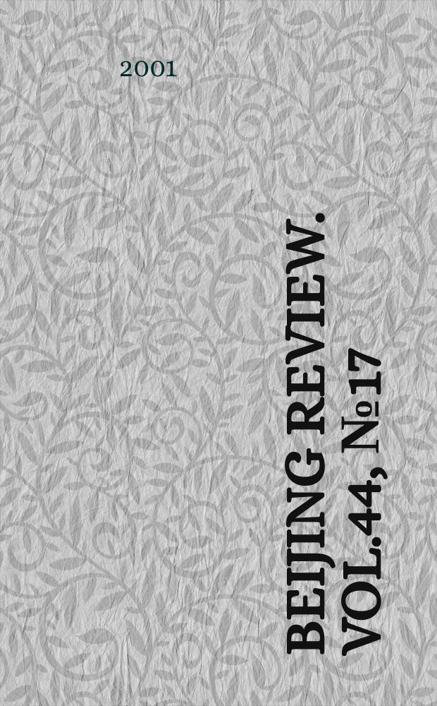 Beijing review. Vol.44, №17