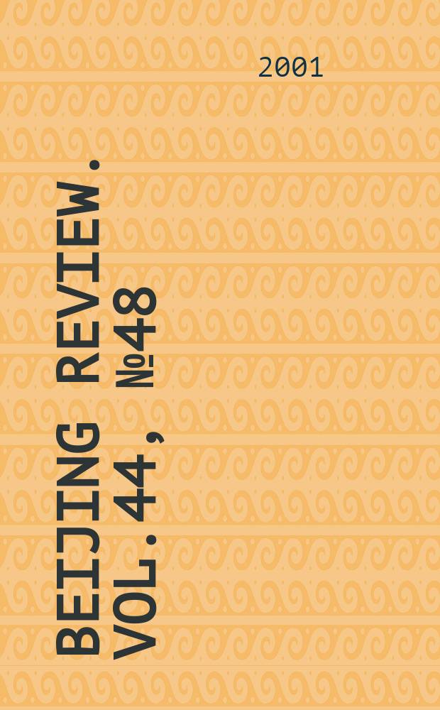 Beijing review. Vol.44, №48