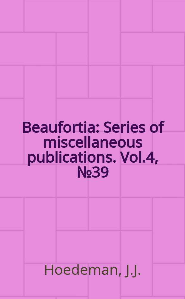 Beaufortia : Series of miscellaneous publications. Vol.4, №39 : Notes on the Ichthyology of Surinam (Dutch Guiana)