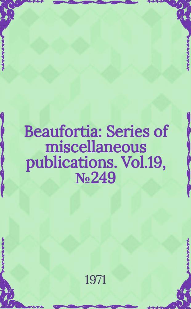 Beaufortia : Series of miscellaneous publications. Vol.19, №249 : Notes on Cetacea, Delphinoidea
