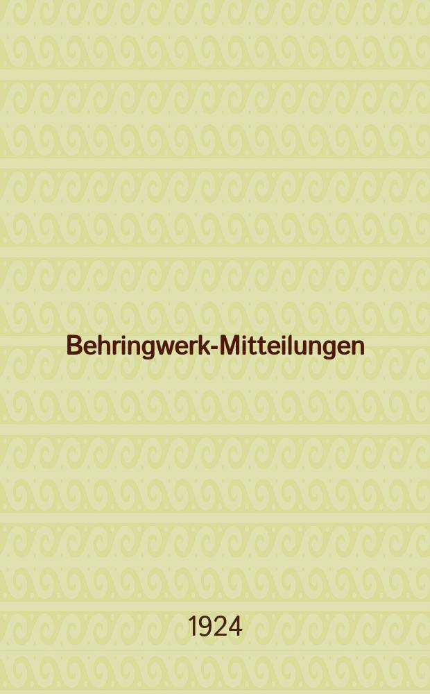 Behringwerk-Mitteilungen : Begründet von E. v. Behring. 3 : Yatren in Theorie und Praxis