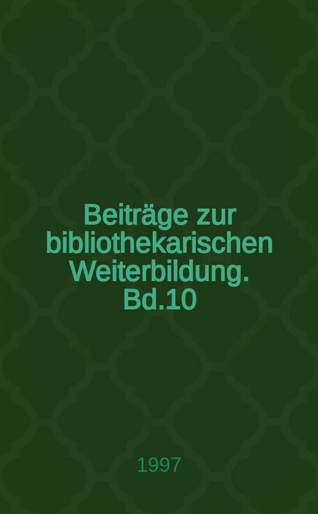 Beiträge zur bibliothekarischen Weiterbildung. Bd.10 : Krise der öffentlichen Bibliotheken oder "small is beautiful"?
