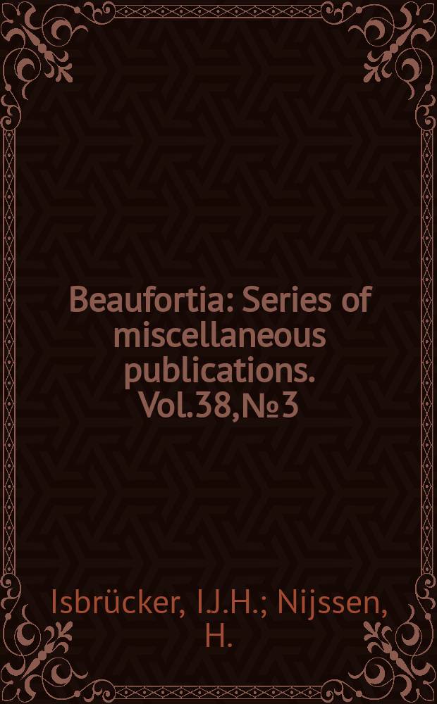Beaufortia : Series of miscellaneous publications. Vol.38, №3 : Review of the South American characiform fish genus Chilodus, with description of a new species, C. gracilis (Pisces, Characiformes, Chilodontidae)