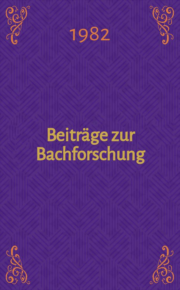Beiträge zur Bachforschung