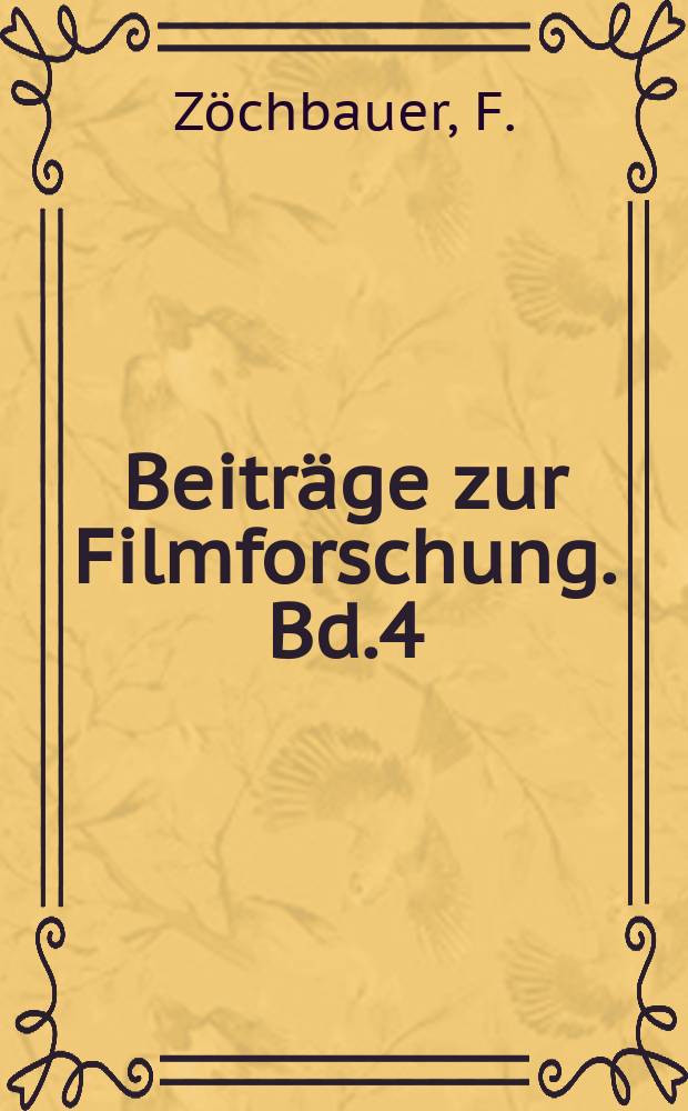Beiträge zur Filmforschung. Bd.4 : Jugend und Film