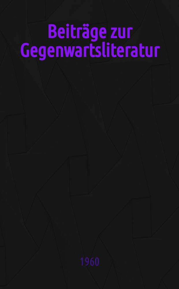 Beiträge zur Gegenwartsliteratur : Hrsg. vom Deutschen Schriftstellerband. H.18 : Fragen des lyrischen Schaffens