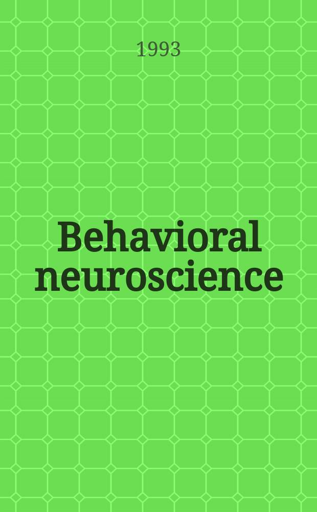 Behavioral neuroscience
