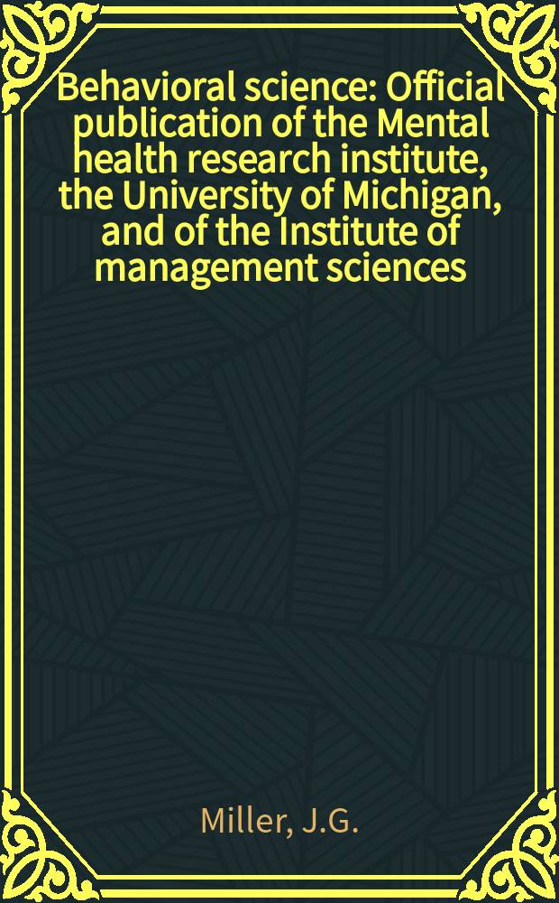 Behavioral science : Official publication of the Mental health research institute, the University of Michigan, and of the Institute of management sciences. Vol.20, №6 : The nature of living systems. Living systems: the society