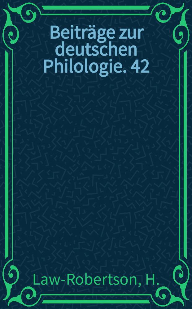 Beiträge zur deutschen Philologie. 42 : Walt Whitman in Deutschland
