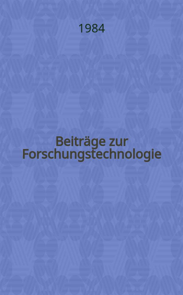 Beiträge zur Forschungstechnologie : Schriftenreihe für Experimentalmethodik, Systemanalyse und Instrumentierung in der naturwis., med. und techn. Forschung Hrsg. von der Ständigen Expertenkommis. Forschungstechnologie beim Vizepräsidenten für Forschung und Planung er Akademie der Wissenschaft der DDR. Bd.11 : Bildinterpretation in der Hochauflösungs-Elektronenmikroskopie