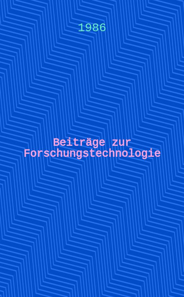 Beiträge zur Forschungstechnologie : Schriftenreihe für Experimentalmethodik, Systemanalyse und Instrumentierung in der naturwis., med. und techn. Forschung Hrsg. von der Ständigen Expertenkommis. Forschungstechnologie beim Vizepräsidenten für Forschung und Planung er Akademie der Wissenschaft der DDR. Bd.14 : Rechnergestützte Analyse von Störungen