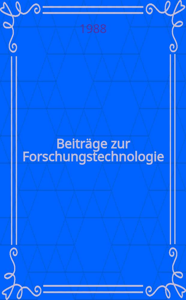 Beiträge zur Forschungstechnologie : Schriftenreihe für Experimentalmethodik, Systemanalyse und Instrumentierung in der naturwis., med. und techn. Forschung Hrsg. von der Ständigen Expertenkommis. Forschungstechnologie beim Vizepräsidenten für Forschung und Planung er Akademie der Wissenschaft der DDR. Bd.17 : Meßstochastik und Störsicherheit