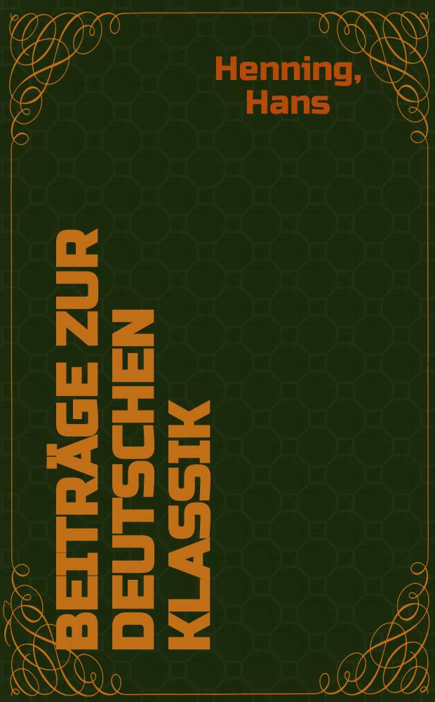 Beiträge zur deutschen Klassik : Hrsg. von den Nationalen Forschungs- und Gedenkstätten der klassischen deutschen Literatur im Weimar. Bd.16 : Beiträge zur Druckgeschichte der Faust- und Wagner Bücher des 16. und 18. Jahrhunderts