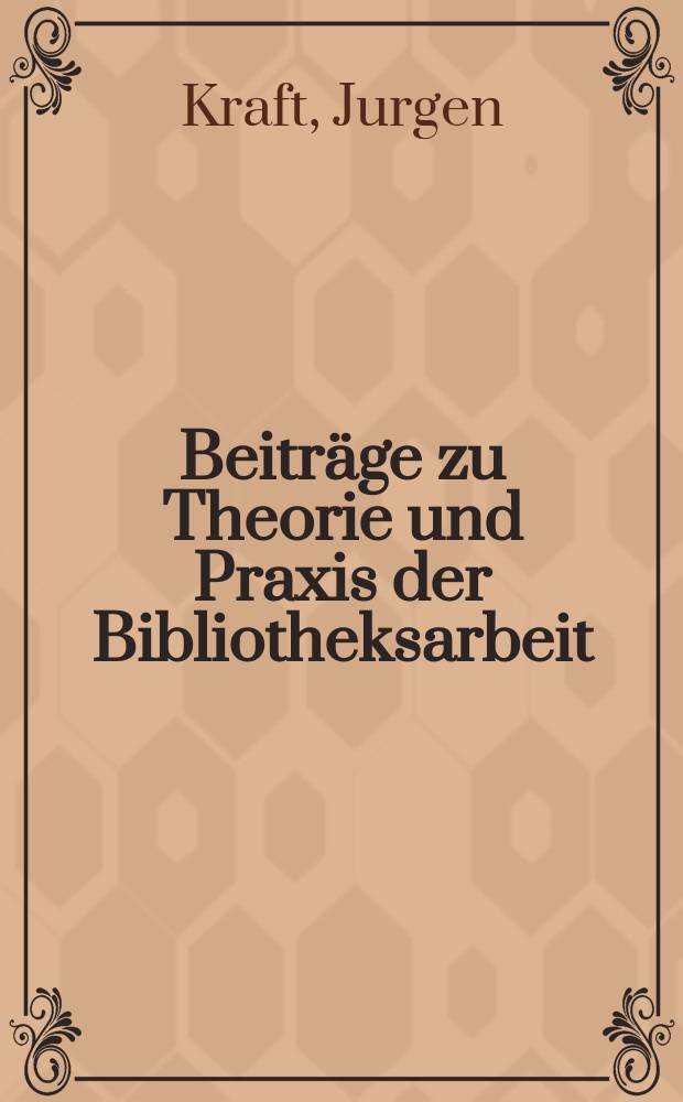 Beitr&auml;ge zu Theorie und Praxis der Bibliotheksarbeit : Hrsg. vom Zentralinstitut f&uuml;r Bibliothekswesen. 23 : Die Qualifizierung der nebenberuflich t&auml;tigen Gemeindebibliotheksleiter
