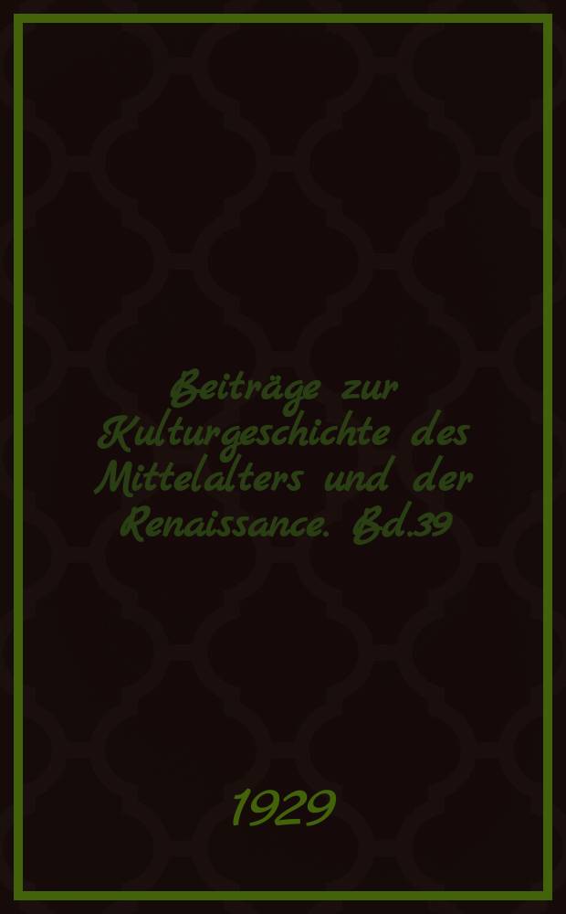 Beiträge zur Kulturgeschichte des Mittelalters und der Renaissance. Bd.39 : Die Bauten des Klosters Alpirsbach