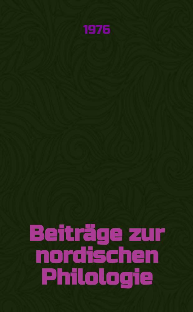 Beiträge zur nordischen Philologie