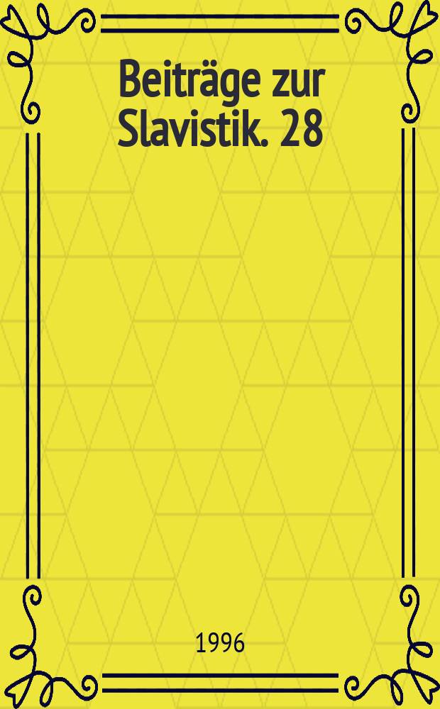 Beiträge zur Slavistik. 28 : Deutsch-russische Sprach- und Literaturbeziehungen im 20. Jahrhundert
