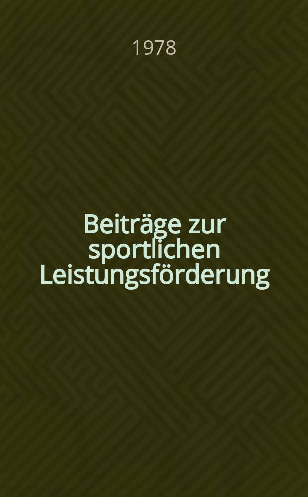 Beiträge zur sportlichen Leistungsförderung