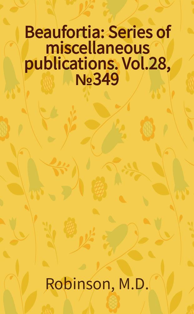 Beaufortia : Series of miscellaneous publications. Vol.28, №349 : Karyology, phylogeny and biogeography...