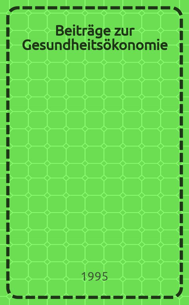 Beiträge zur Gesundheitsökonomie : Schriftenreihe der Robert Bosch Stiftung. 30 : Evaluation qualitätssichernder Maßnahmen in der Medizin